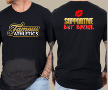 Load image into Gallery viewer, Famous Athletics - Supportive but...
