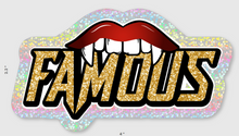 Load image into Gallery viewer, 4 inch holographic FAMOUS Fang STICKER
